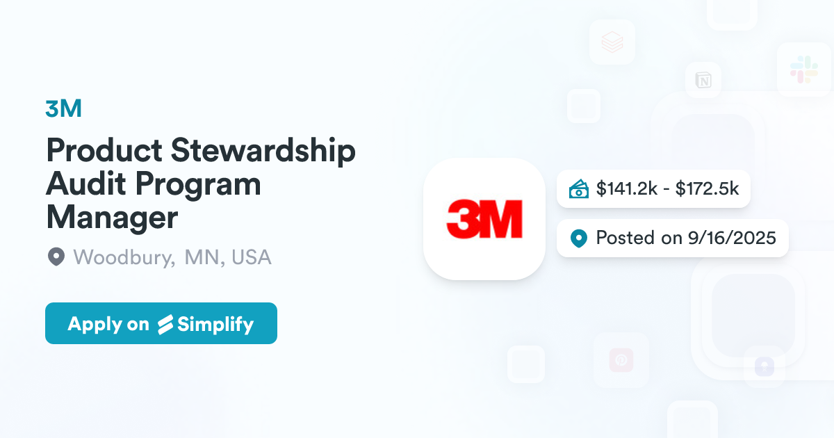 Program 3m Product Stewardship Audit Program Manager @ 3M | Simplify Jobs