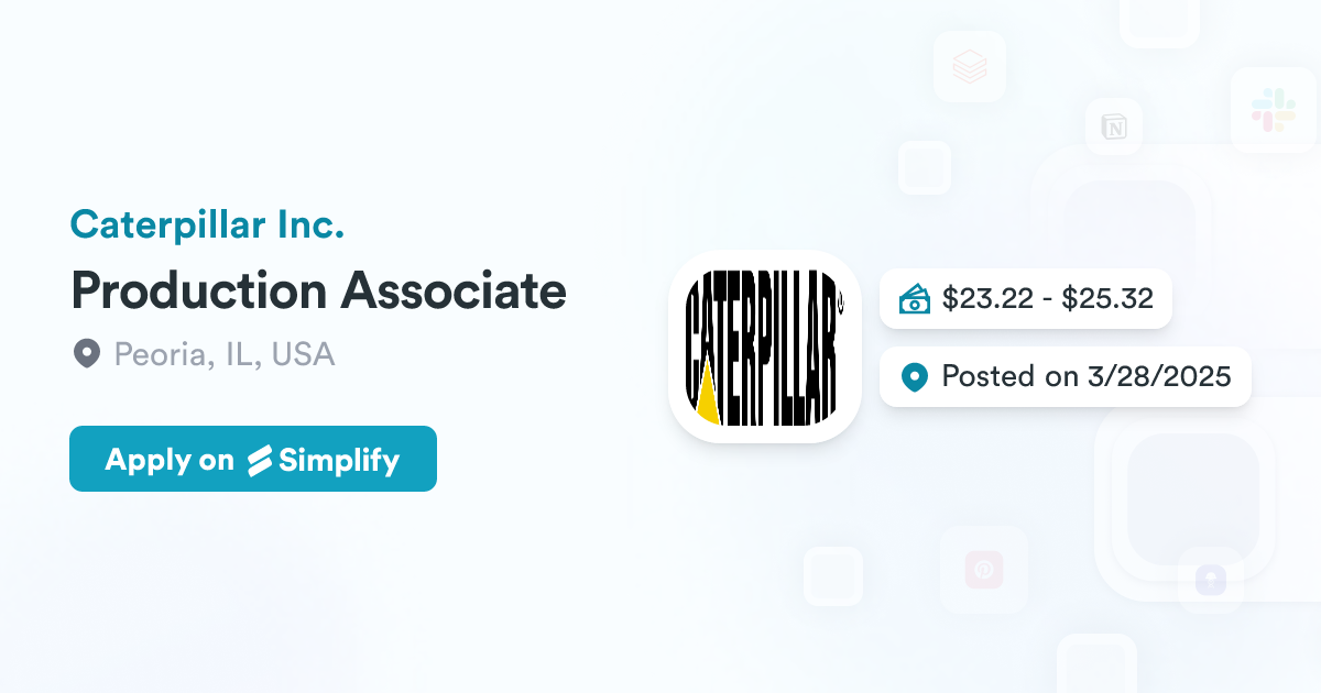 Production Utility Associate Production Associate @ Caterpillar Inc. | Simplify Jobs