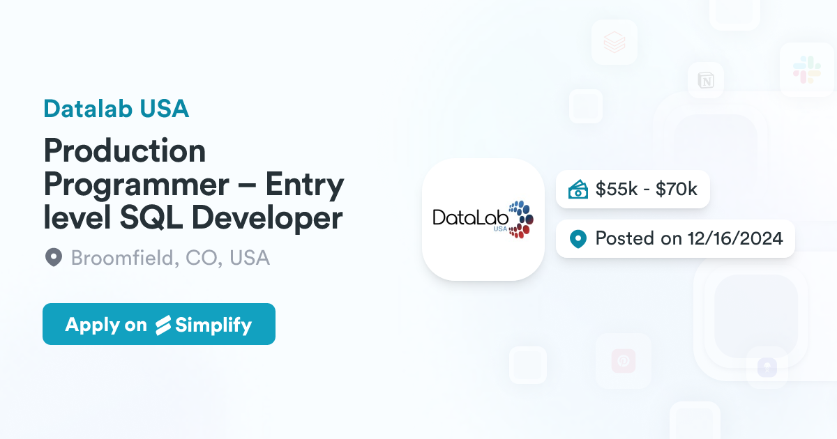 Production Programmer – Entry level SQL Developer @ Datalab USA ...