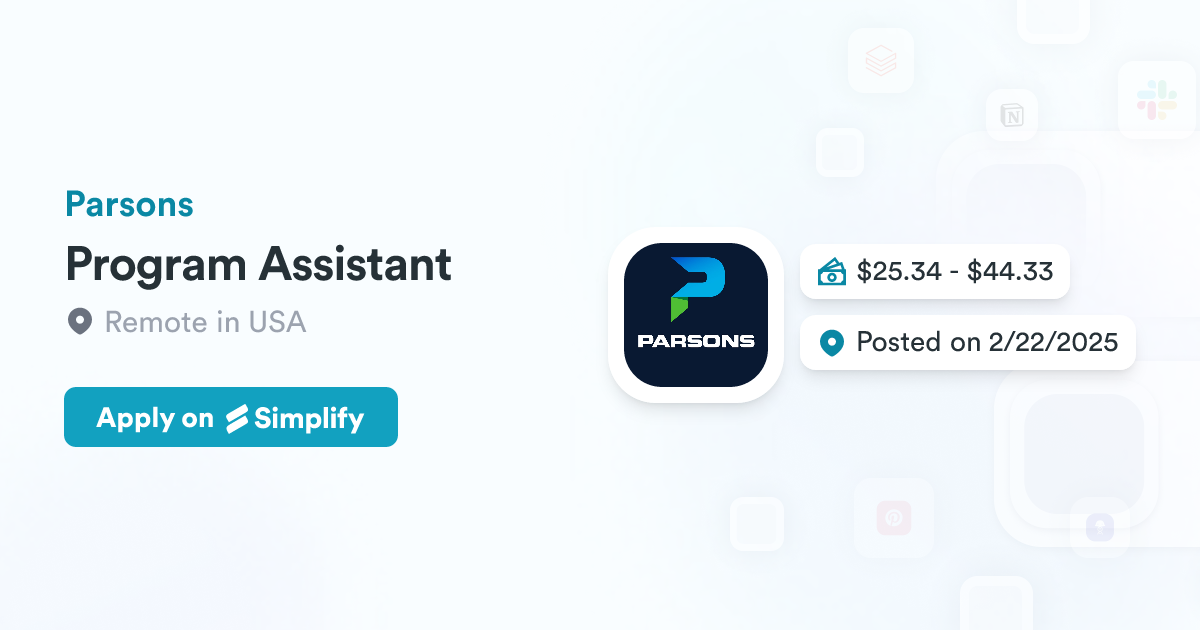 Program Assistant Ii Program Assistant @ Parsons | Simplify Jobs