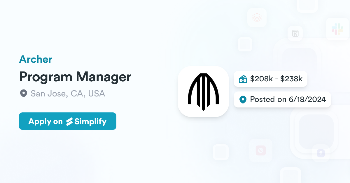 Manager Program Sb Program Manager @ Archer | Simplify Jobs