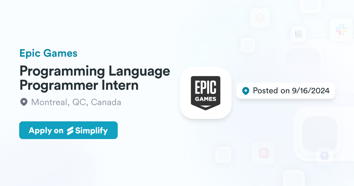 Epic Programming Programming Language Programmer Intern @ Epic Games | Simplify Jobs