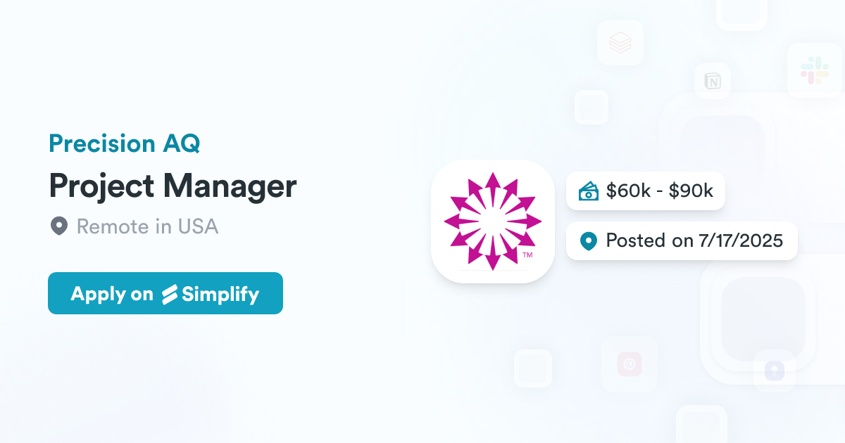 Project Management Precision Project Manager @ Precision AQ | Simplify Jobs