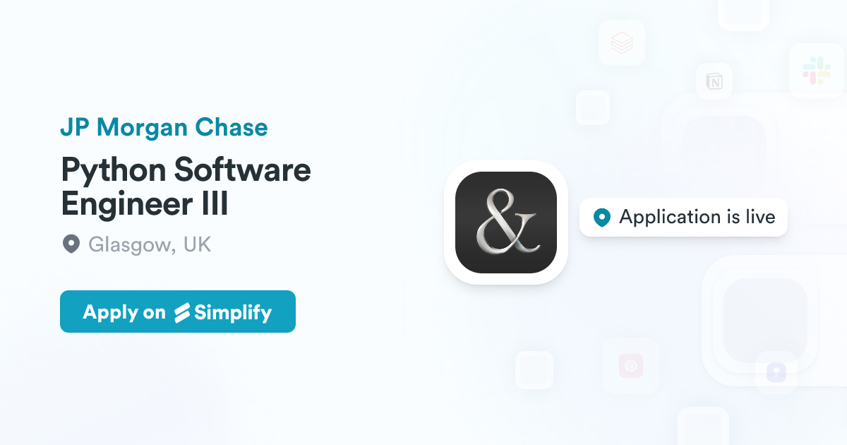 Python Chase Python Software Engineer III @ JP Morgan Chase | Simplify Jobs
