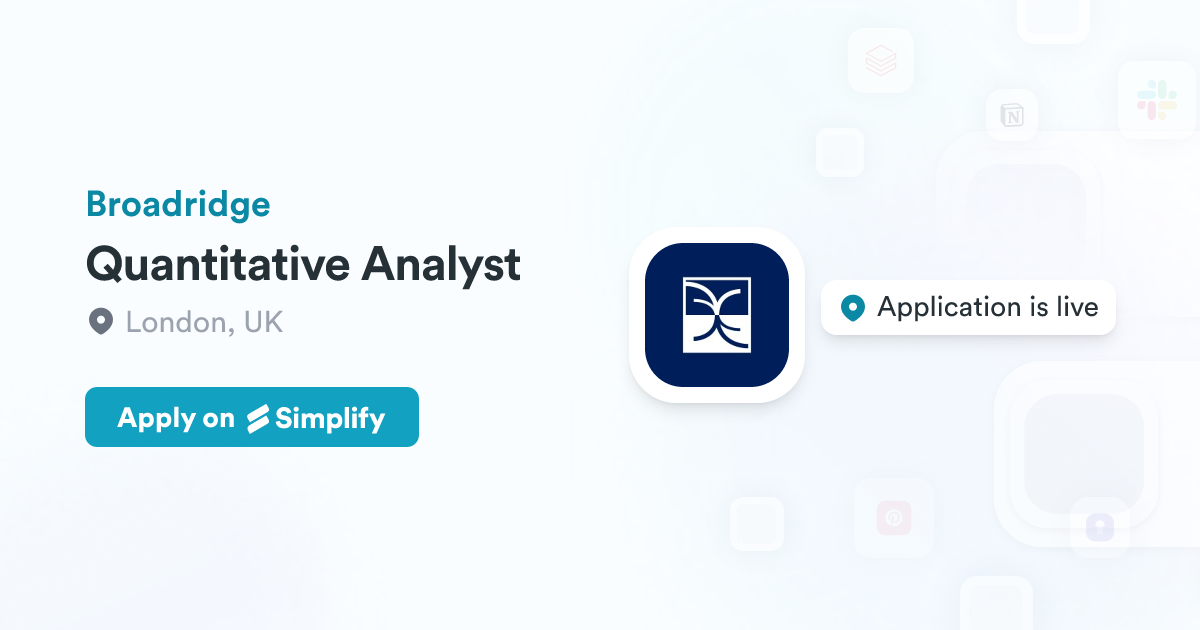 Quantitative Analyst @ Broadridge | Simplify Jobs