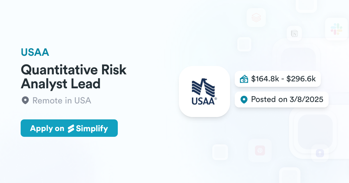 Quantitative Risk Analyst Lead @ USAA | Simplify Jobs