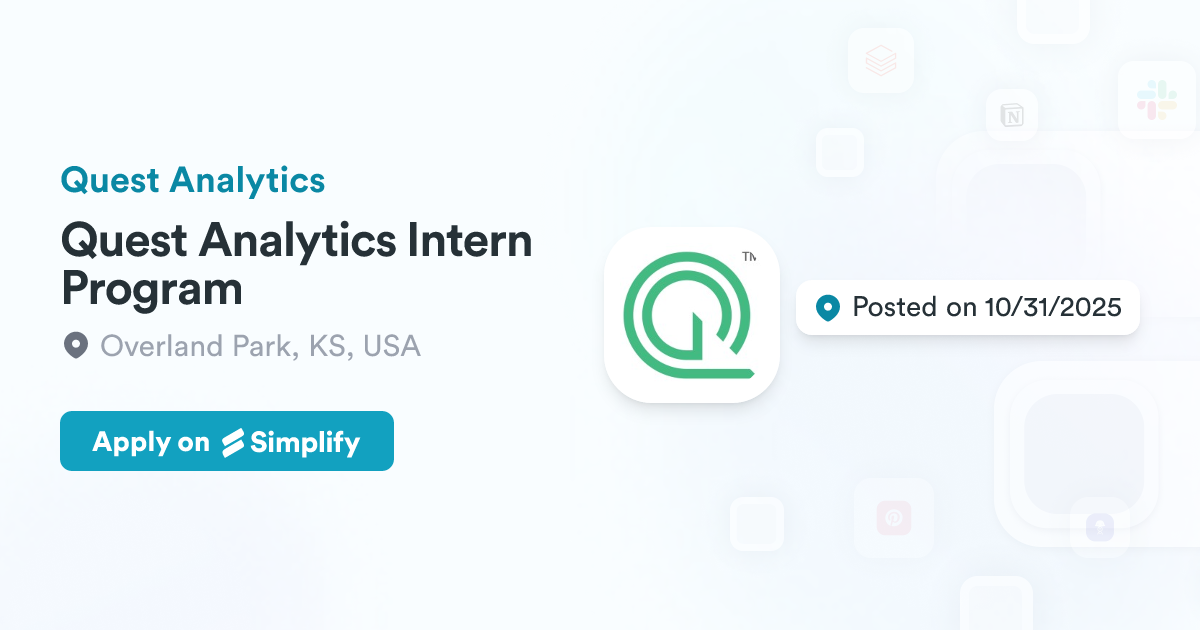 Quest Adam Program Quest Analytics Intern Program @ Quest Analytics | Simplify Jobs