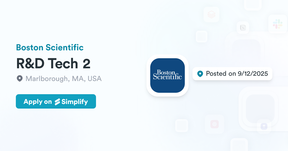 Rd Technology R&D Tech 2 @ Boston Scientific | Simplify Jobs
