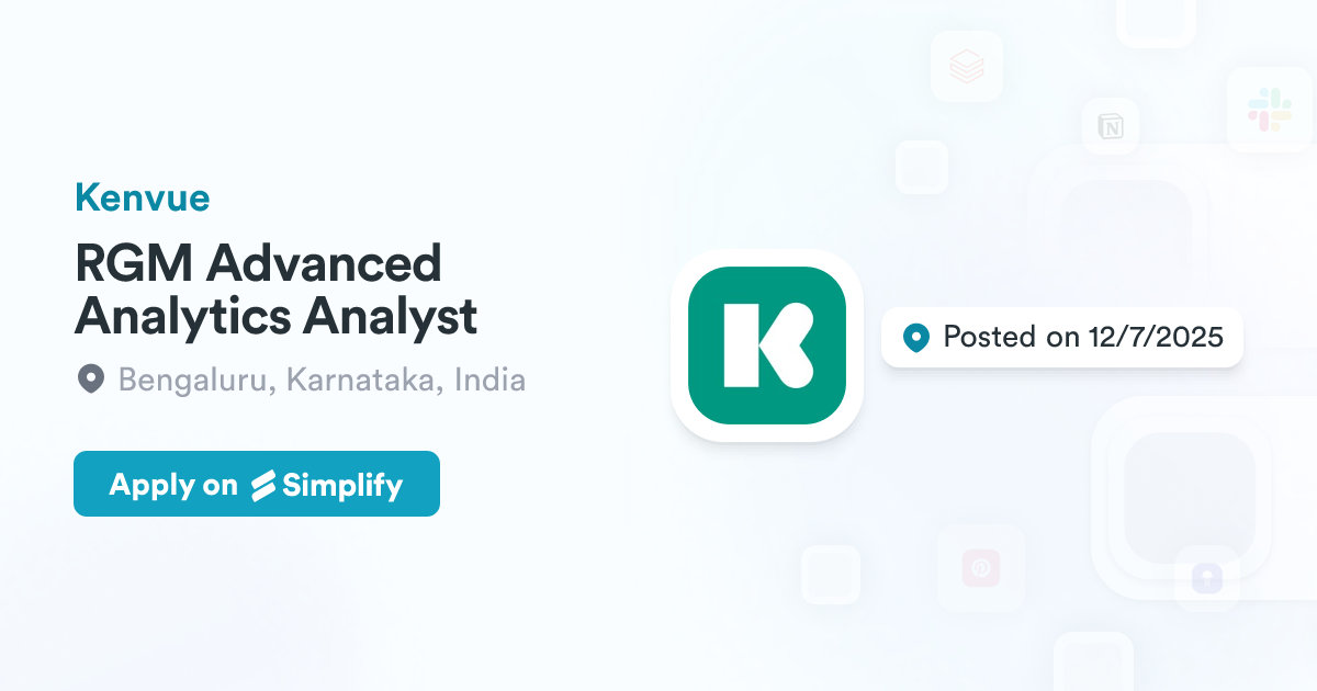 Advanced Rgm Analytics RGM Advanced Analytics Analyst @ Kenvue | Simplify Jobs