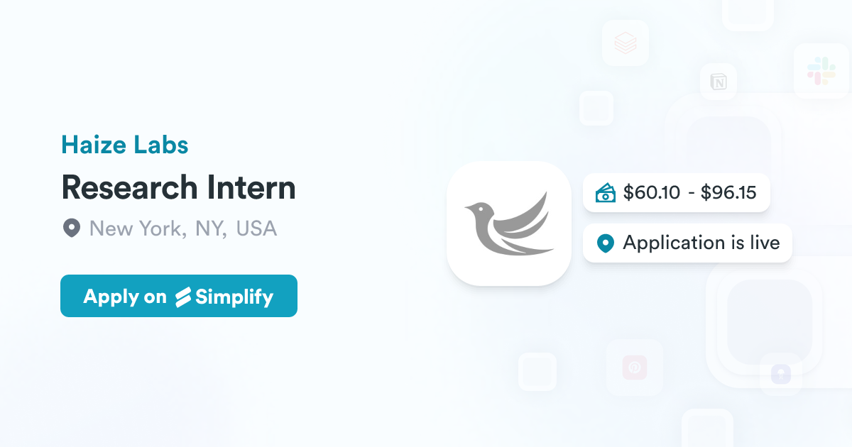 Haize Department Research Intern @ Haize Labs | Simplify Jobs