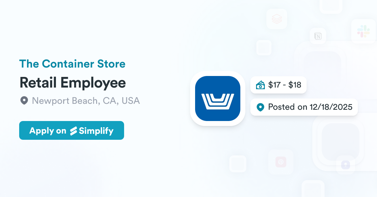 Retail Employee @ The Container Store | Simplify Jobs