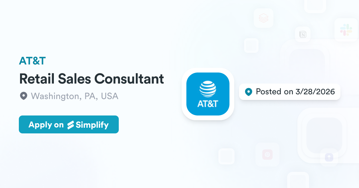 Retail Sales Consultant @ AT&T | Simplify Jobs