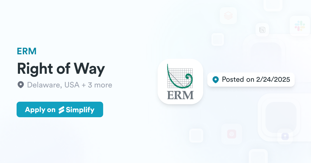 Right of Way @ ERM | Simplify Jobs