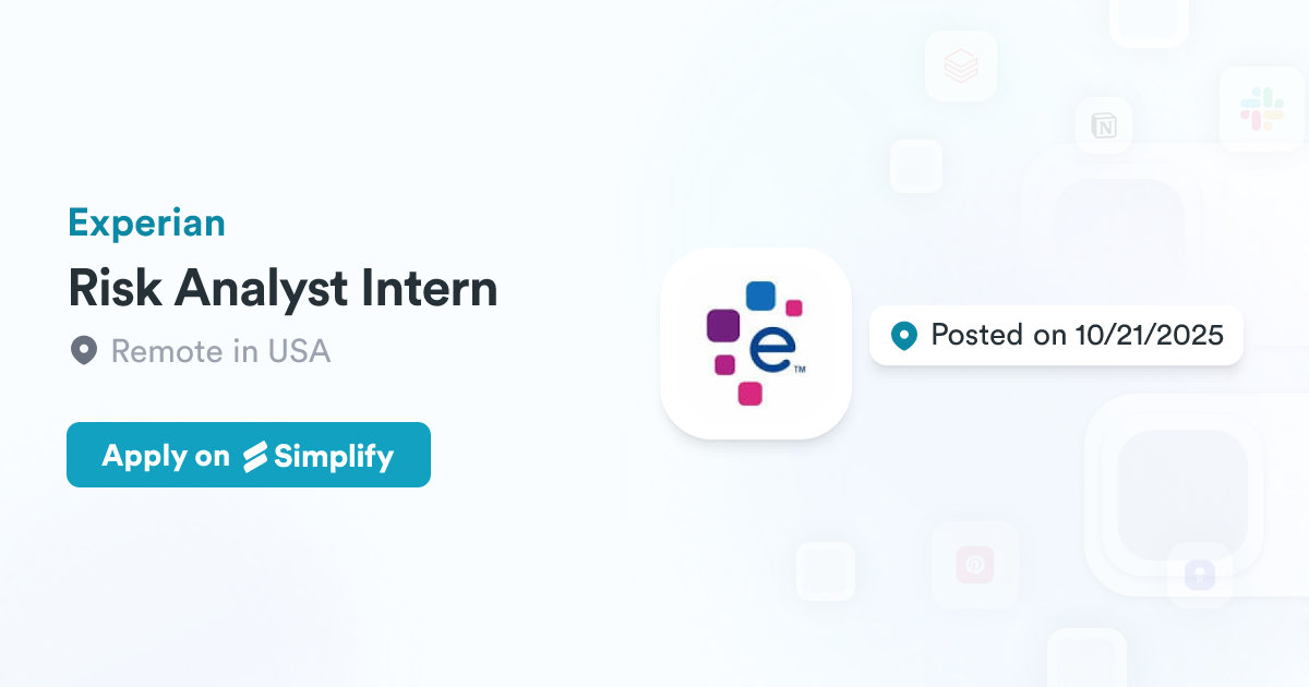 Experian Risk Reports Risk Analyst Intern @ Experian | Simplify Jobs