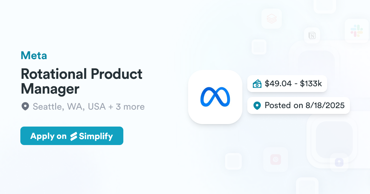 Meta Rpm Rotational Product Manager @ Meta | Simplify Jobs