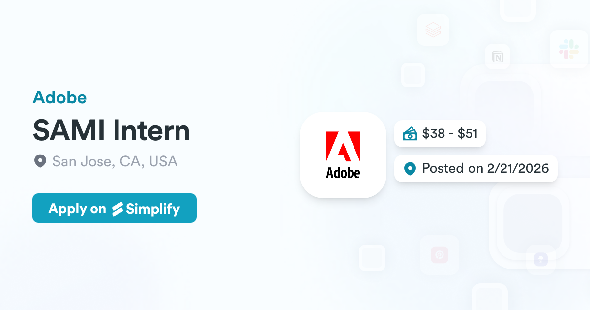 SAMI Intern @ Adobe | Simplify Jobs