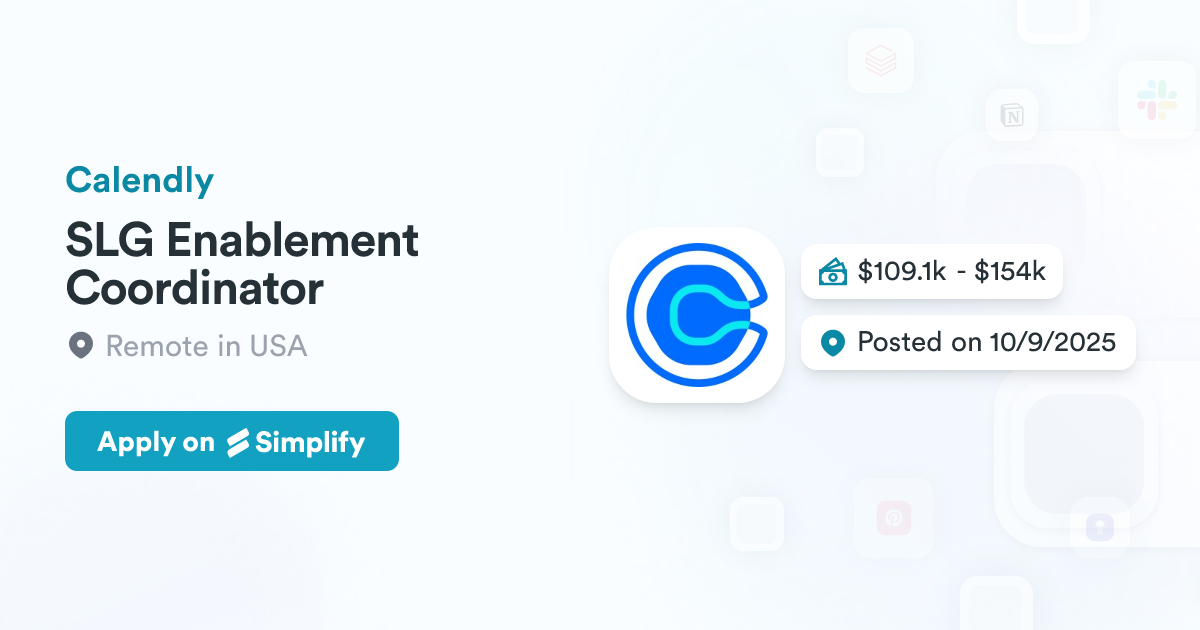 SLG Enablement Coordinator @ Calendly | Simplify Jobs