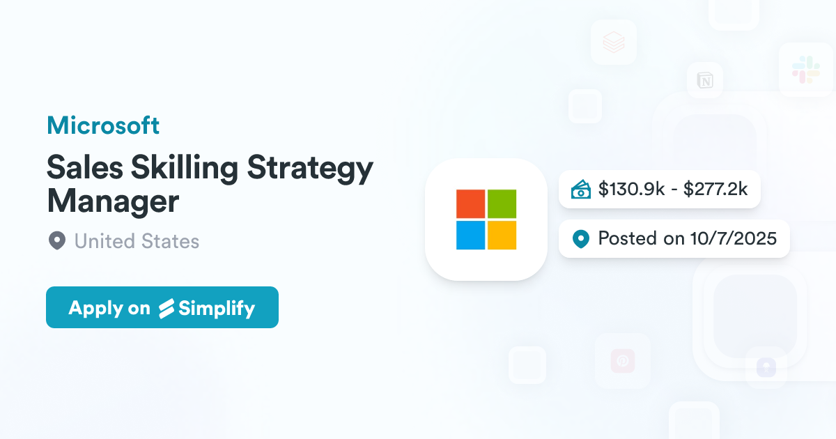 Sales Skilling Strategy Manager @ Microsoft | Simplify Jobs