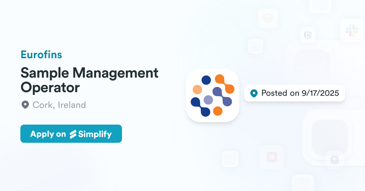 Sample Management Operator @ Eurofins | Simplify Jobs