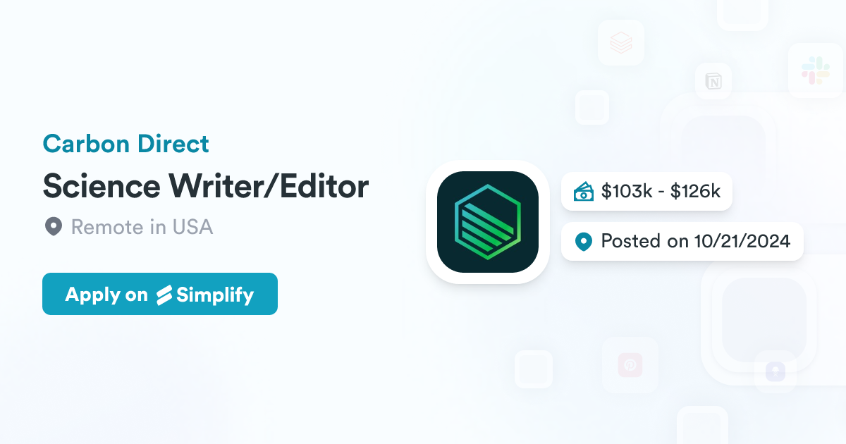 Science Writer/Editor @ Carbon Direct | Simplify Jobs