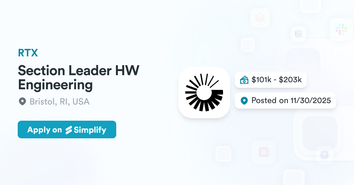 Hw Engineering Section Leader HW Engineering @ RTX | Simplify Jobs