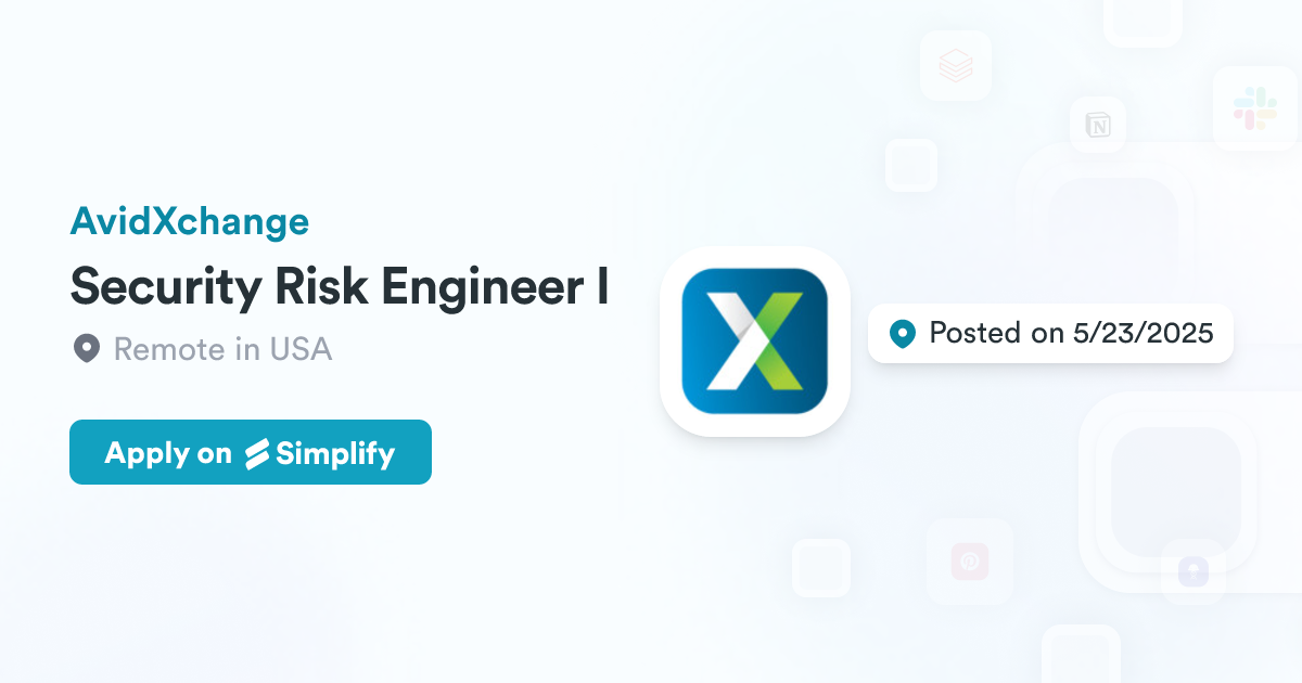 Remote Risk Engineering Security Risk Engineer I @ AvidXchange | Simplify Jobs