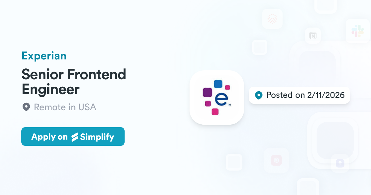 Experian Client Sign In Senior Frontend Engineer @ Experian | Simplify Jobs
