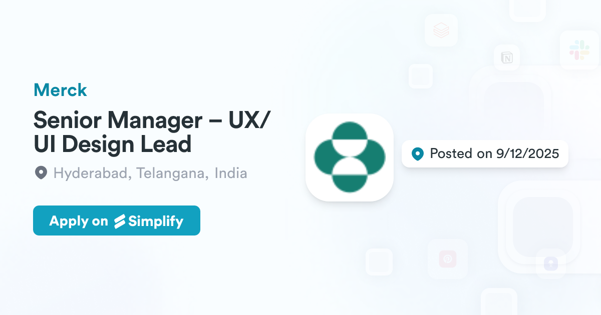 Senior Manager – UX/UI Design Lead @ Merck | Simplify Jobs