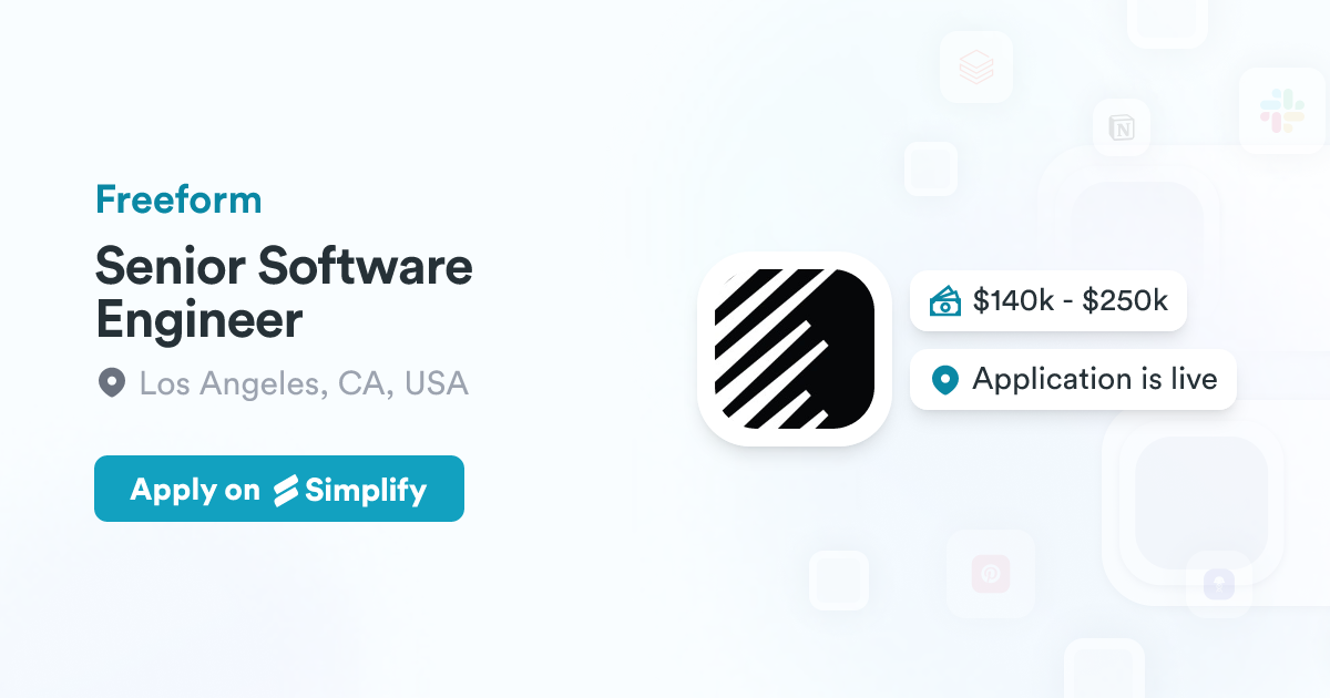 Senior Software Engineer @ Freeform | Simplify Jobs