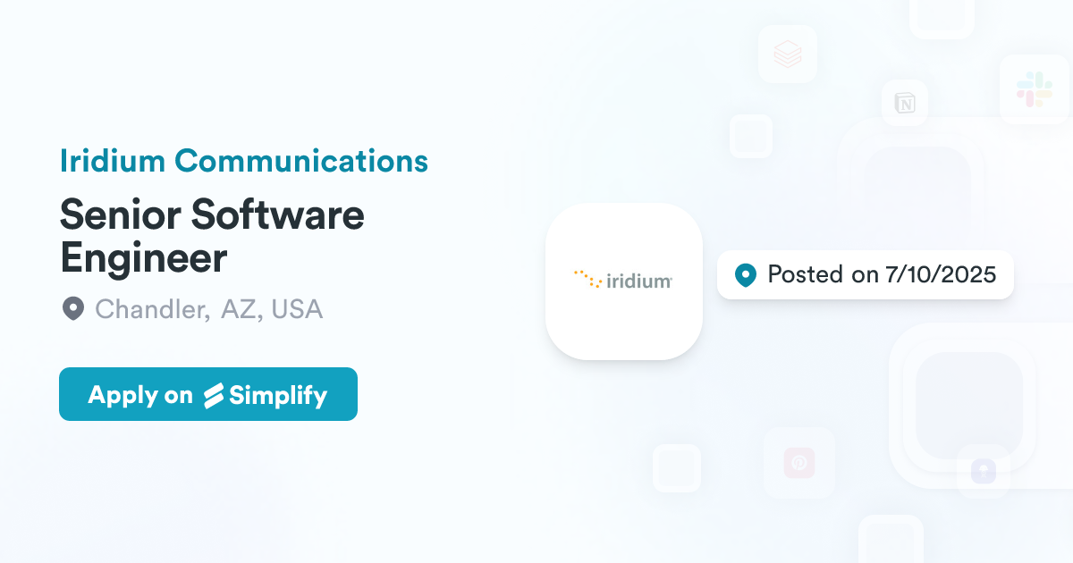 Senior Software Engineer @ Iridium Communications | Simplify Jobs