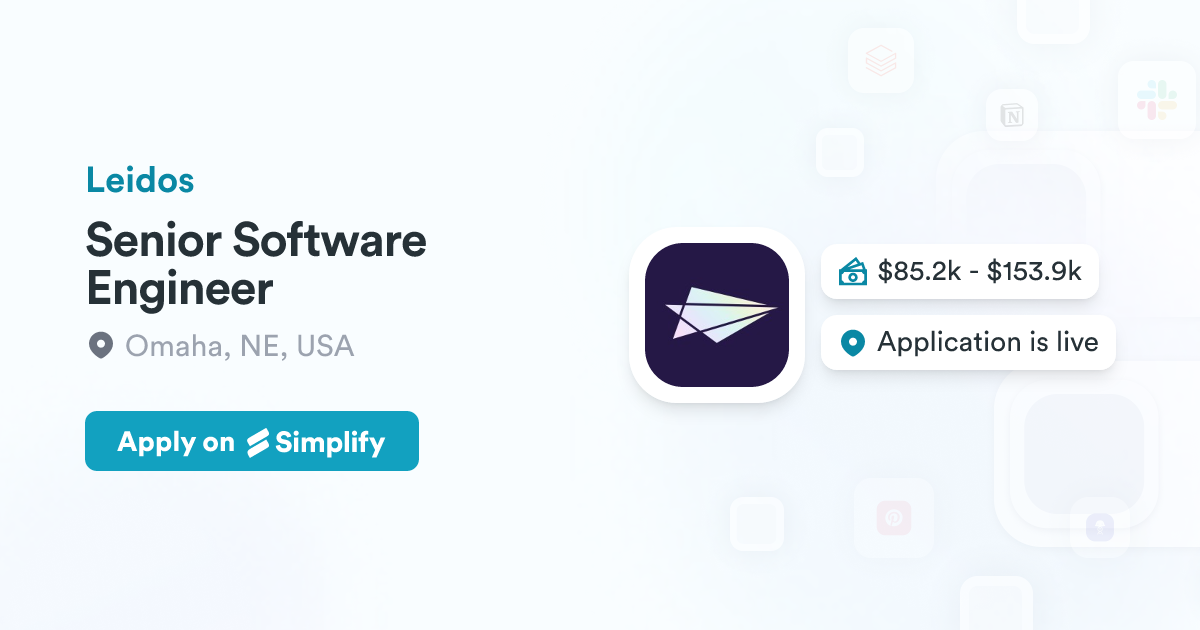 Senior Software Engineer @ Leidos | Simplify Jobs