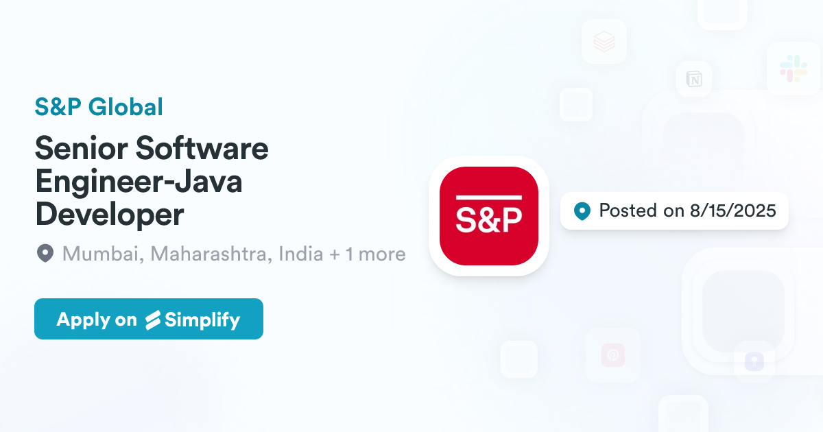 Senior Software Engineer-Java Developer @ S&P Global | Simplify Jobs