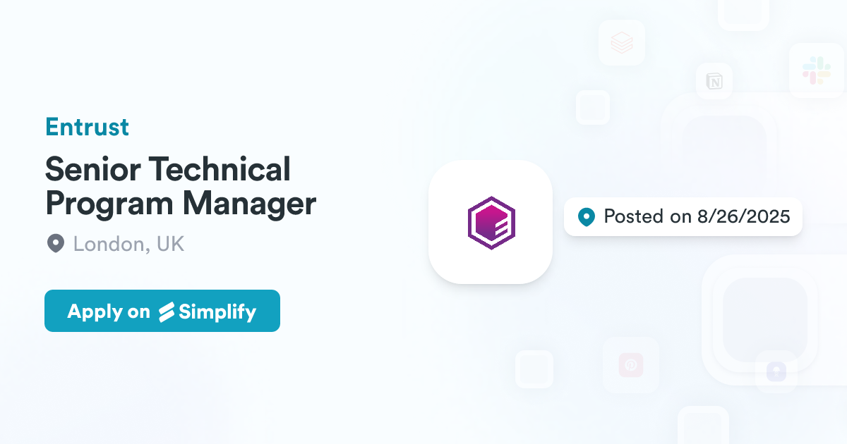 Simplify Task Software Senior Technical Program Manager @ Entrust | Simplify Jobs