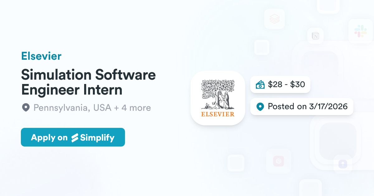 Simulation Software Engineer Intern @ Elsevier | Simplify Jobs
