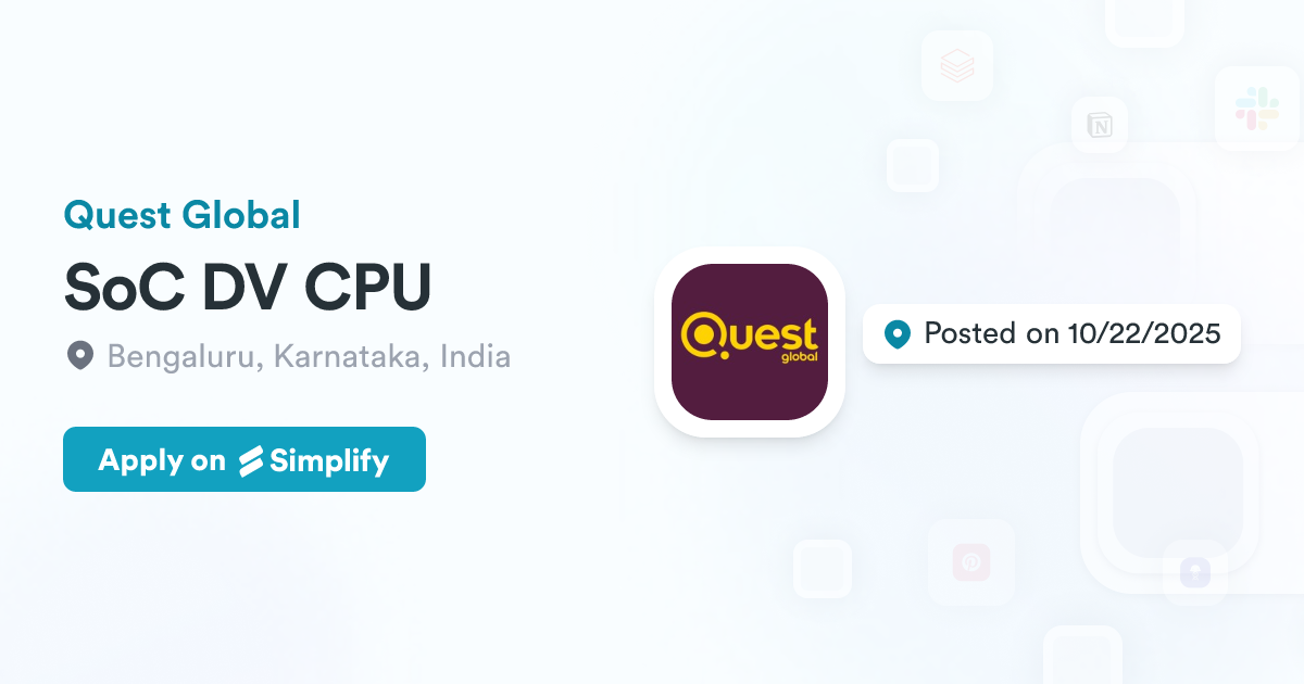 Dv Cpu SoC DV CPU @ Quest Global | Simplify Jobs