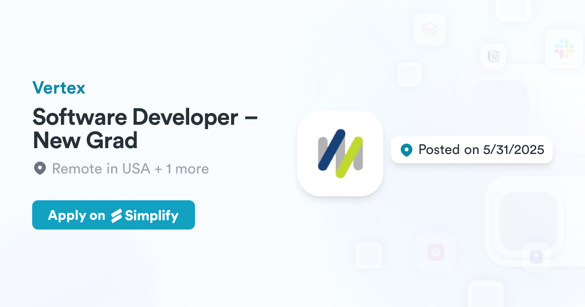 Vertex Software Application Software Developer – New Grad @ Vertex | Simplify Jobs