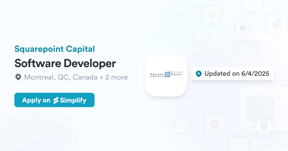 Software Developer @ Squarepoint Capital | Simplify Jobs