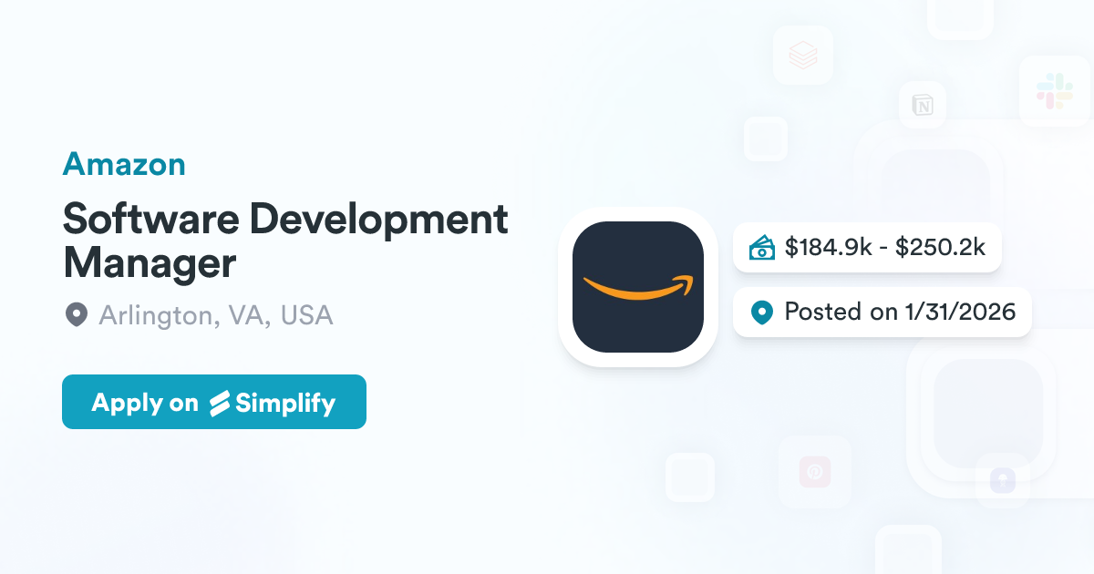 Software Developer In Amazon Software Development Manager @ Amazon | Simplify Jobs