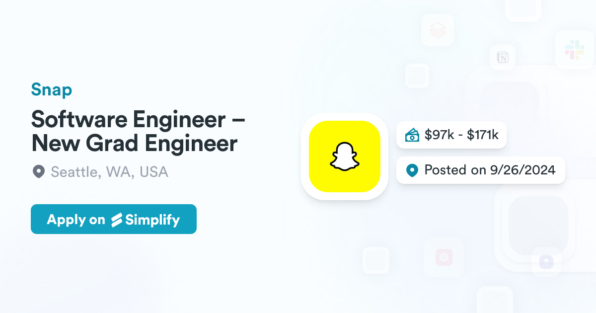 Coding Software Snaps Software Engineer – New Grad Engineer @ Snap | Simplify Jobs