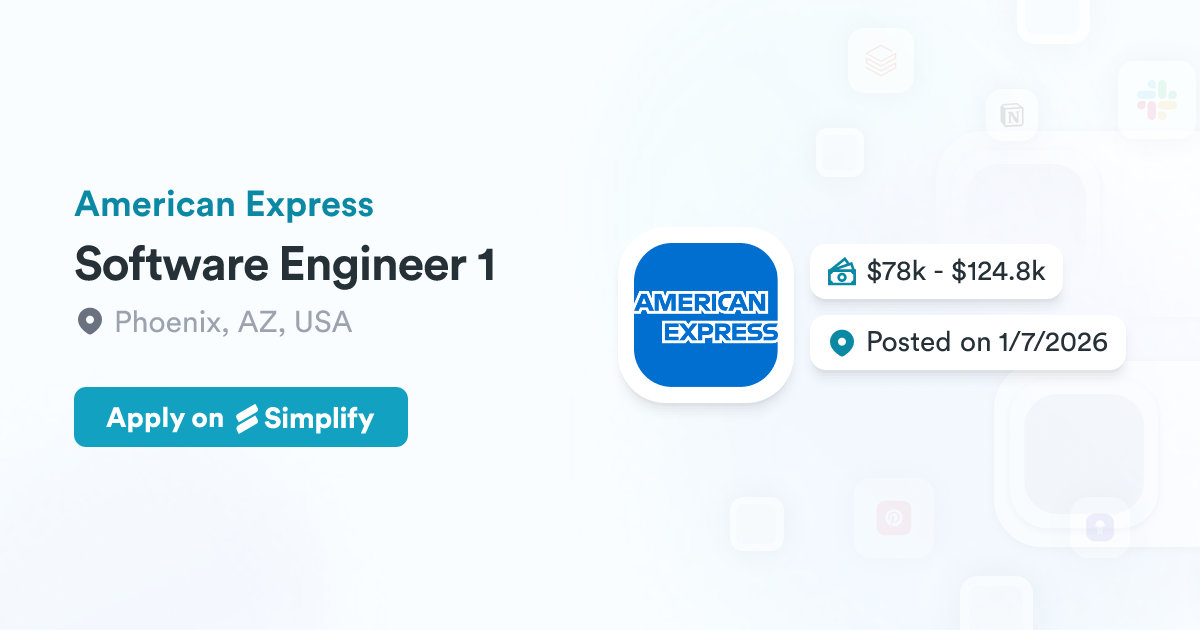 American Software Works Software Engineer 1 @ American Express | Simplify Jobs