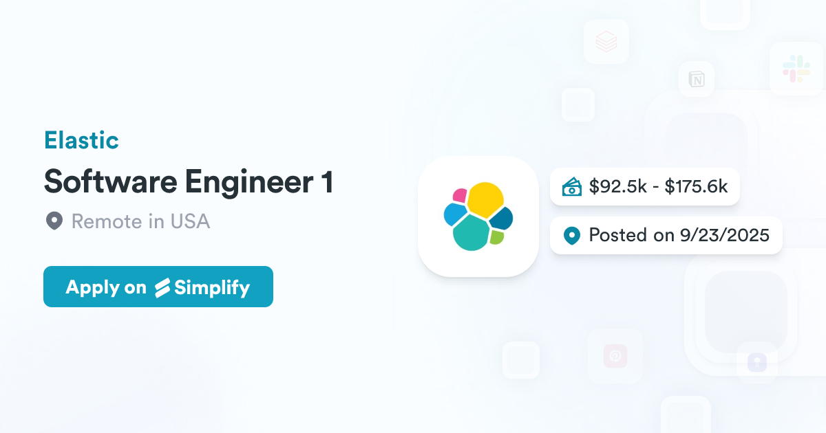 Elastic Software Tool Software Engineer 1 @ Elastic | Simplify Jobs