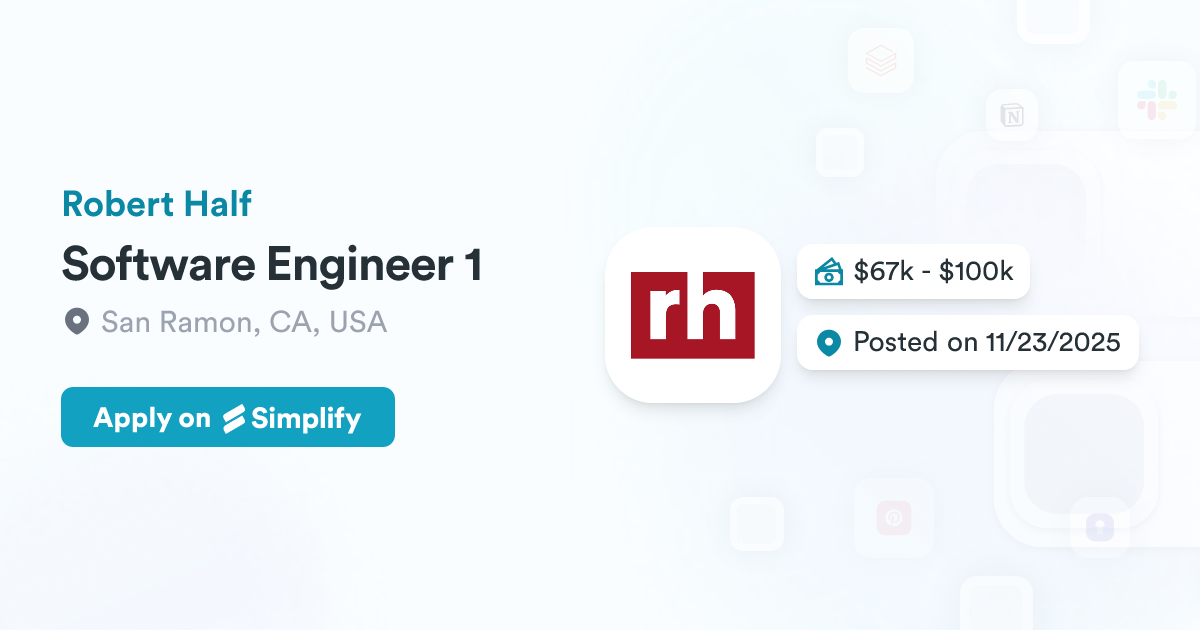 Software Engineer 1 @ Robert Half | Simplify Jobs