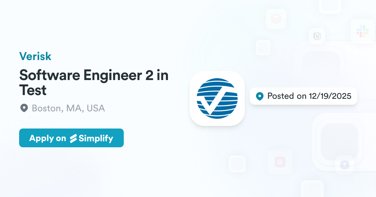 2in Test Software Engineer 2 in Test @ Verisk | Simplify Jobs