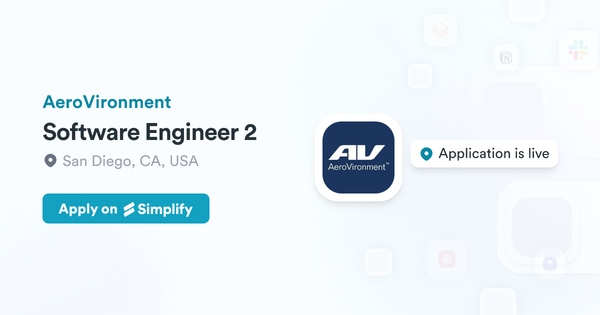 Software Engineer 2 @ AeroVironment | Simplify Jobs