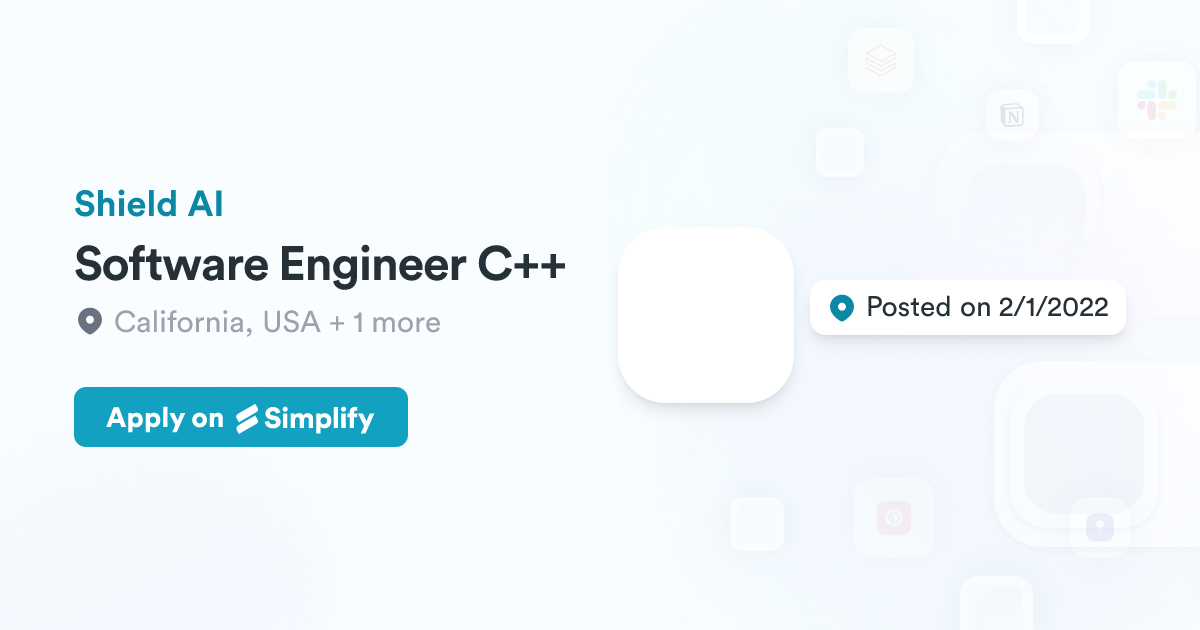 Software Engineer C++ @ Shield AI | Simplify Jobs