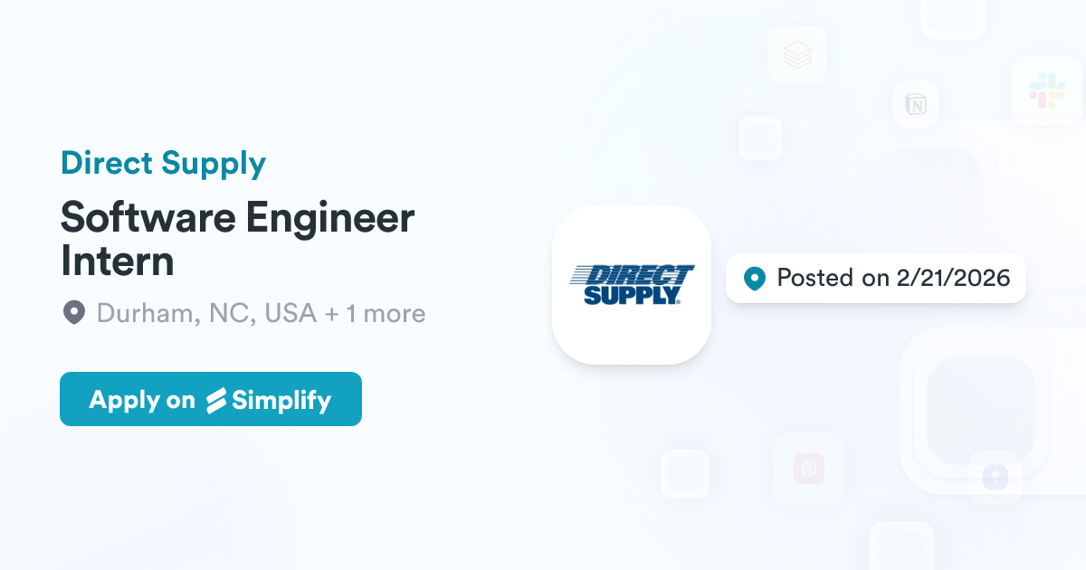 Software Direct Software Engineer Intern @ Direct Supply | Simplify Jobs