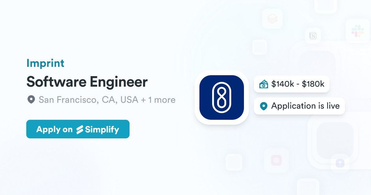 Software Engineer @ Imprint | Simplify Jobs