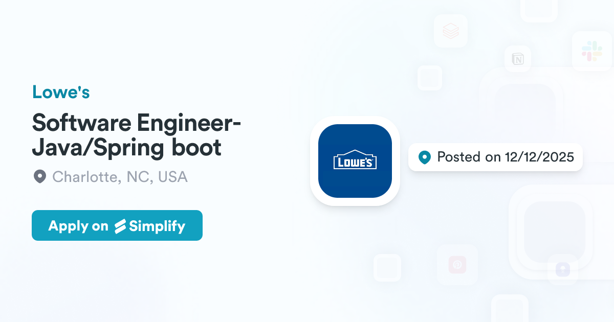 Software Engineer-Java/Spring boot @ Lowe's | Simplify Jobs
