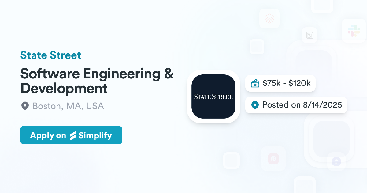 Software Development State Software Engineering & Development @ State Street | Simplify Jobs