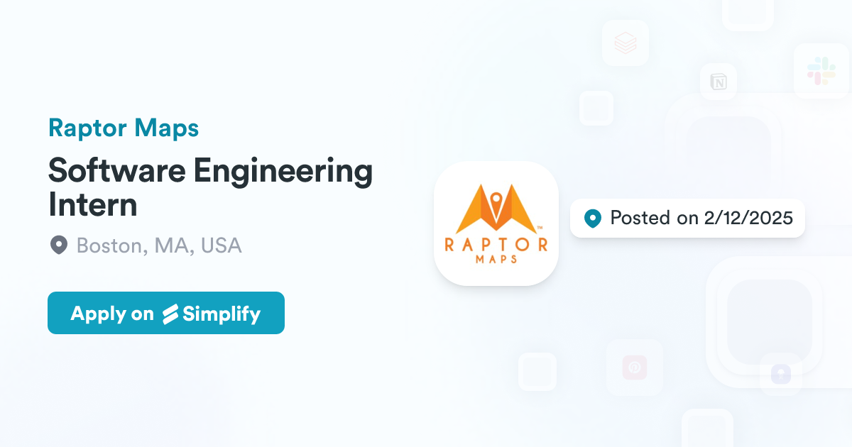 Software Engineering Intern @ Raptor Maps | Simplify Jobs